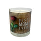 Best Mom Ever quoted candle with box – Amber Scent