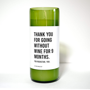 Thanks for Going Without Wine for 9 Months