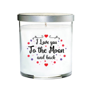 I Love You to the Moon and back Quote Candle (Clear tumbler glass)